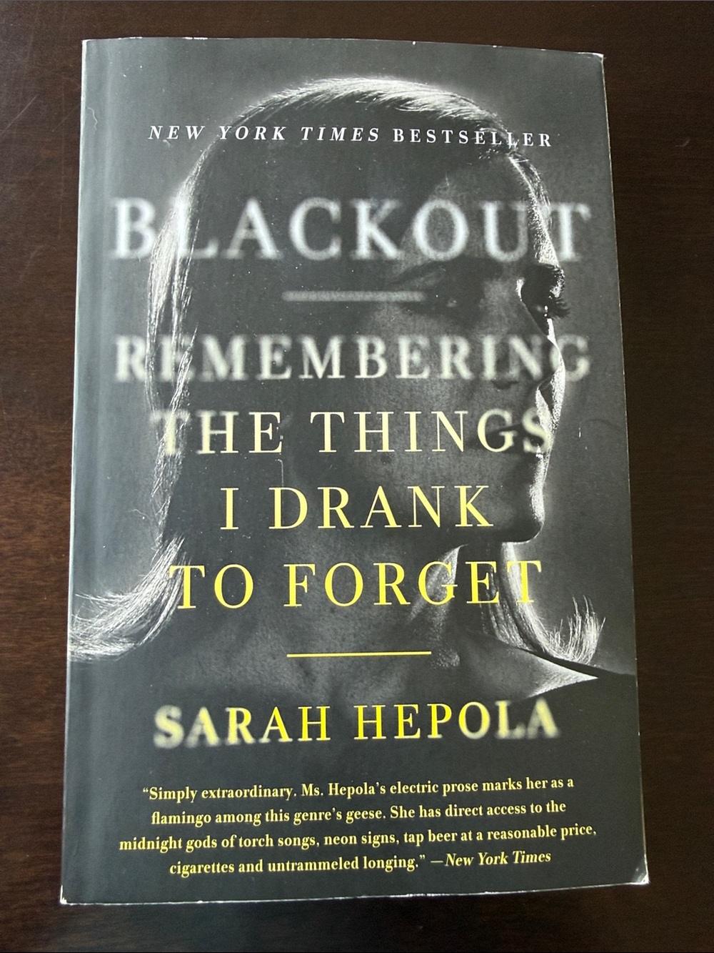 Blackout: The Things I Drank to Forget by Sarah Hepola - paperback